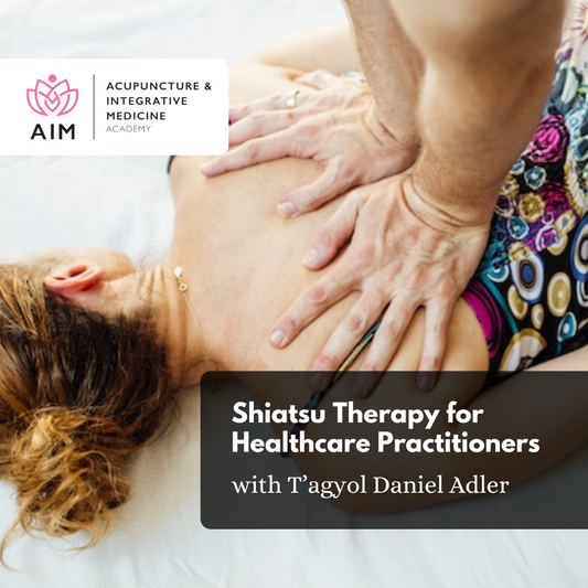 Shiatsu for Healthcare Practitioners is Coming Up January 2025!