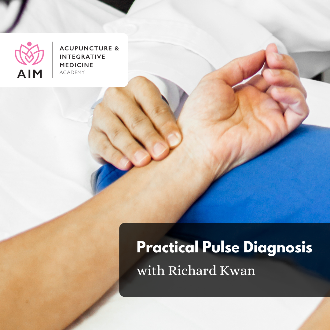 Practical Pulse Diagnosis with Richard Kwan